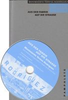 Movimiento Teresa Rodriguez: Aus der Fabrik auf die Stra�e