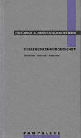 Friedrich Schr�der-Sonnenstern: Seelenerkennungsdienst