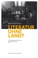 Mirjam Meuser/Janine Ludwig (Hg.): Literatur ohne Land? Schreibstrategien einer DDR-Literatur im vereinten Deutschland. Band II
