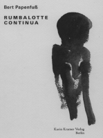 Bert Papenfu� u. v. a. m.: Rumbalotte Continua, 4. Folge
