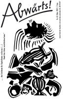 Abw�rts! – Heft 43 (M�rz 2022) mit dem zweiten Teil von Gerd Sch�nfelds letzter Erz�hlung und dem satirischen Teil „Die Pleite“