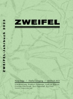 Zweifel – Jahrbuch 2023. Hrsg. von Rembert Baumann