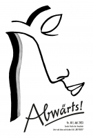 Abw�rts! – Nr. 48 | Juli 2023. Zweite Stufe der Vorarbeit. Jetzt mit dem satirischen Teil „Die Pleite“