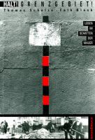 Falk Blask, Thomas Scholze: Halt! Grenzgebiet!