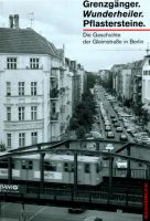 Annett Gr�schner, Olaf Lippke: Grenzg�nger, Wunderheiler, Pflastersteine