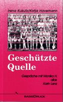 Irena Kukutz, Katja Havemann: Gesch�tzte Quelle