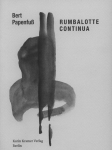 Bert Papenfu�: Rumbalotte Continua, 2. Folge