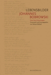 Lebensbilder Johannes Bobrowski